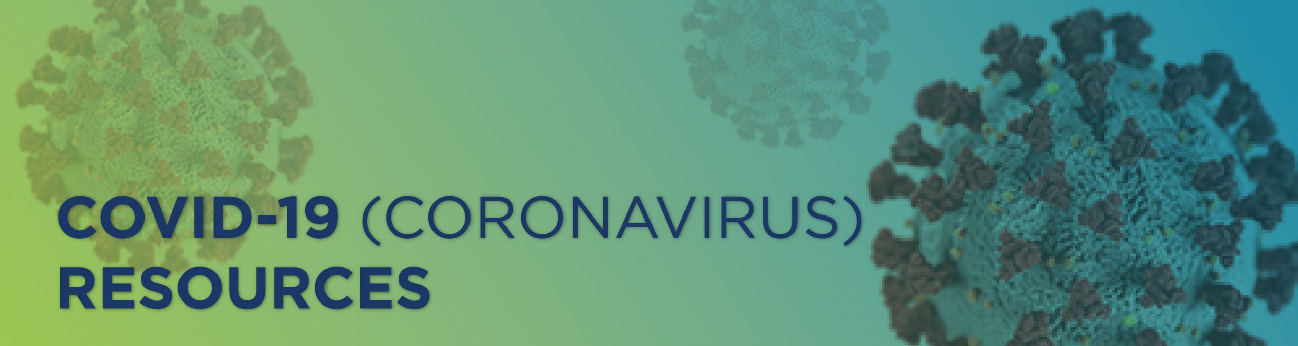 COVID-19 (Coronavirus) Resources Graphic