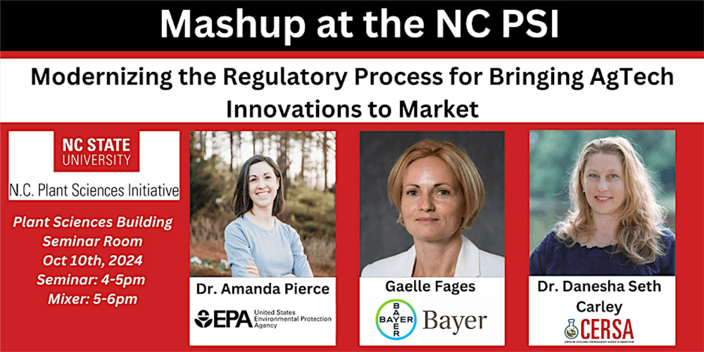 Mashup at the NC PSI: Modernizing the AgTech Regulatory Process