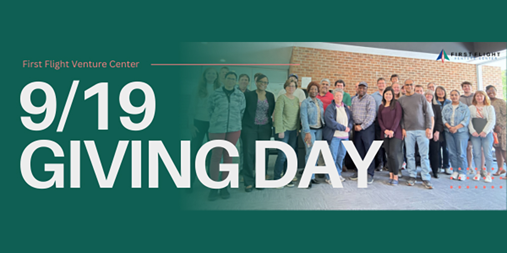 First Flight Venture Center 9/19 Giving Day